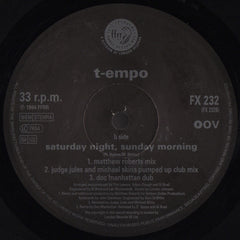 T-Empo : Saturday Night, Sunday Morning (12")