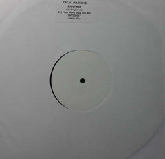Freak Machine : Fantasy (12", W/Lbl)