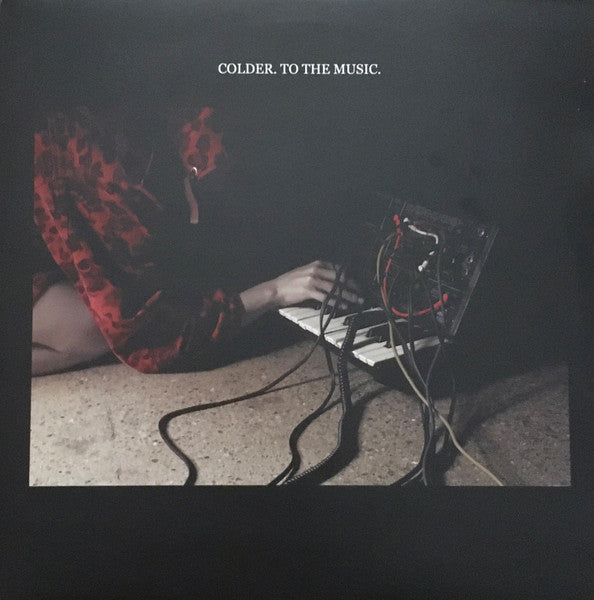 Colder : To The Music (12")