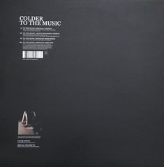 Colder : To The Music (12")