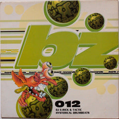 DJ E-Rick & Tactic* : Hysterical Drumbeats (12")