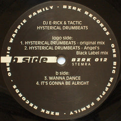 DJ E-Rick & Tactic* : Hysterical Drumbeats (12")