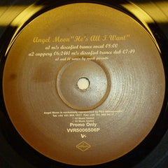 Angelmoon : He's All I Want (12", Promo)