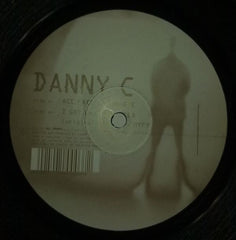 Danny C : Ace Face / I Got What You Need (12")