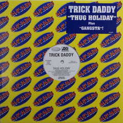 Trick Daddy : Thug Holiday (12", Single, Promo)
