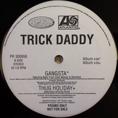 Trick Daddy : Thug Holiday (12", Single, Promo)
