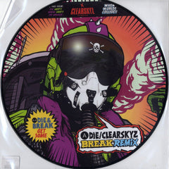 DJ Die / DJ Die & Break : Clear Skyz (Break Remix) / Get Some (12", Pic)