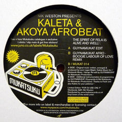 Nik Weston Presents Kaleta & Akoya Afrobeat Ensemble : The Spirit Of Fela Is Alive And Well! (12", Ltd, 180)