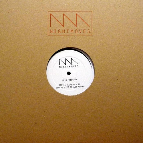 Noir Friction : Lips Sealed (12")