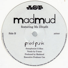Madmud feat. Ms. Divafit : Bang The Funk / Fried Funk (12")