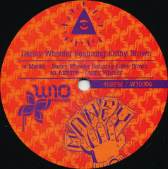 Danny Wheeler Featuring Kathy Brown : Money / Airforce (12")