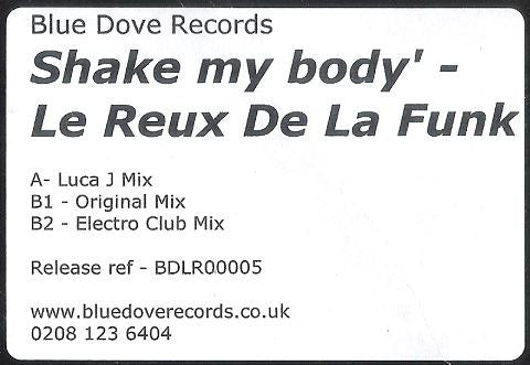 Le Reux De La Funk : Shake My Body (12")