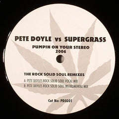 Pete Doyle Vs Supergrass : Pumpin On Your Stereo (2006) (12", Unofficial)