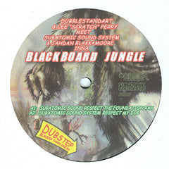 Dubblestandart & Lee Perry Meet Subatomic Sound System & Jahdan Blakkamoore : Blackboard Jungle (12", Ltd)