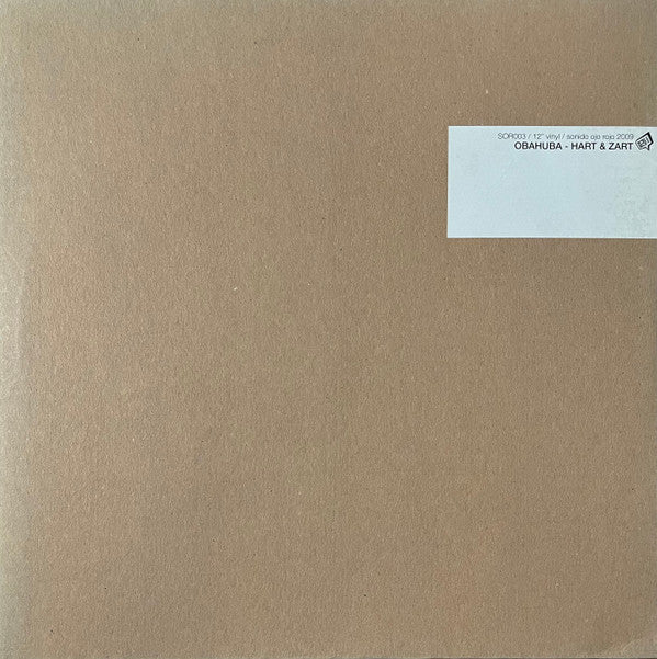 Obahuba : Hart & Zart (12", Ltd, Num)