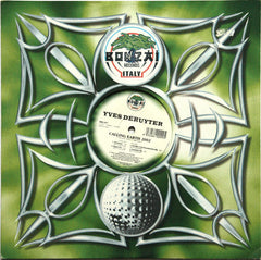 Yves Deruyter : Calling Earth 2002 (12")