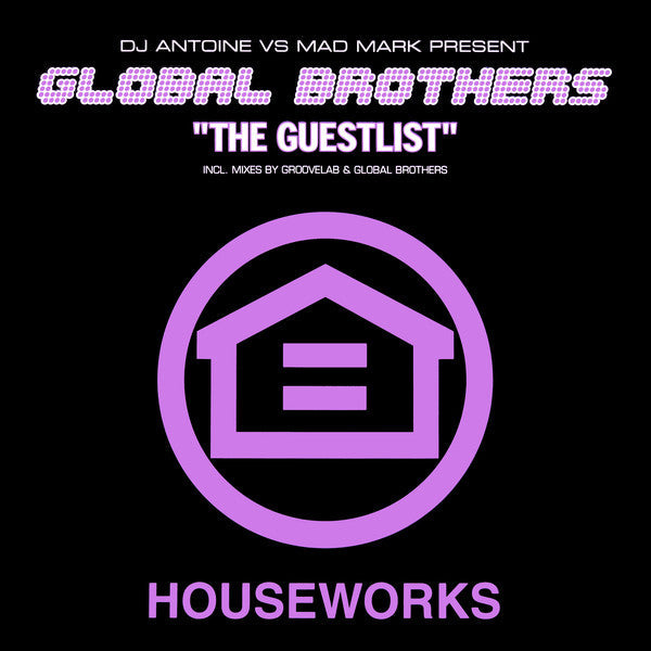 Global Brothers : The Guestlist (12")