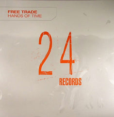 Free Trade : Hands Of Time (12")
