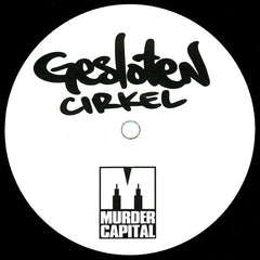 Gesloten Cirkel : Gesloten Cirkel (12")