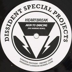 Heartbreak (2) : Akin To Dancing (The Horrors Remix) (12", S/Sided, Ltd, Promo)