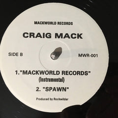Craig Mack : Mackworld Records / Spawn (12")
