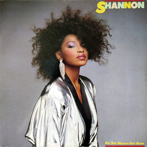 Shannon : Do You Wanna Get Away (LP, Album)