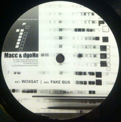 dgoHn / Macc & dgoHn : Internal Ropes / Wossat / Fake Bus (12")