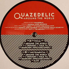 Quazedelic : Around The World (12")