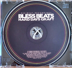 Bless Beats : Hard Days Graft (CDr, Album)