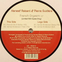 Haneef Raisani & Pierre Guidera : French Orgasm (12", Ltd)