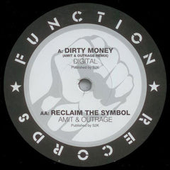 Digital / Amit & Outrage (4) : Dirty Money (Amit & Outrage Remix) / Reclaim The Symbol (12")