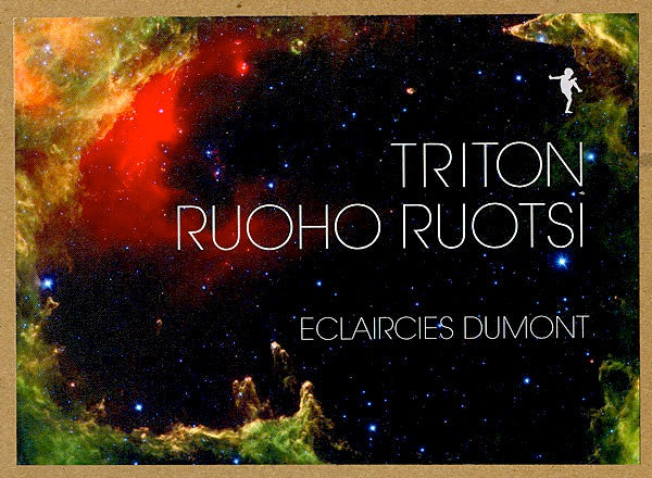 Triton / Ruoho Ruotsi : Eclaircies Dumont (12")
