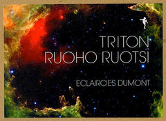 Triton / Ruoho Ruotsi : Eclaircies Dumont (12")