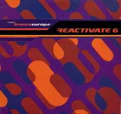 Various : Reactivate 6 - Trance Europa (2xLP, Comp)