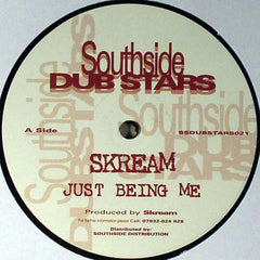 Skream : Just Being Me (12")