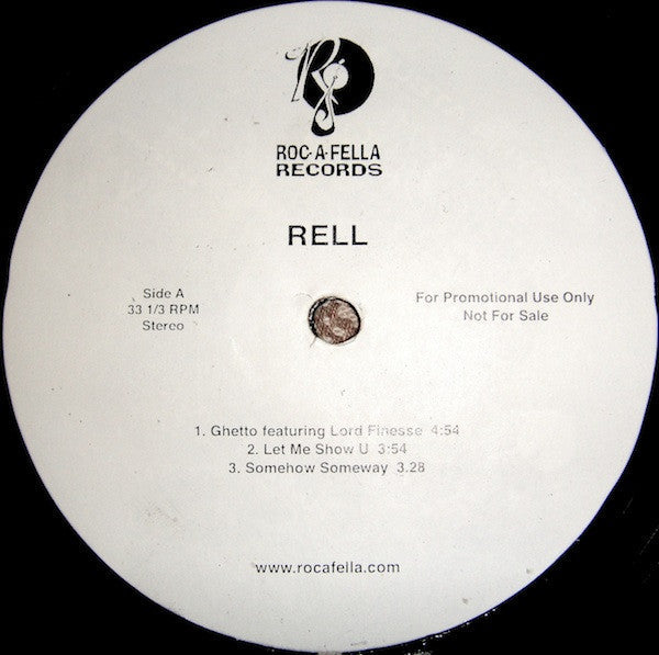 Rell : Ghetto (LP, EP, Promo)