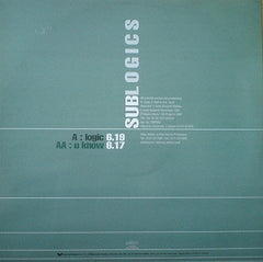 Sublogics : Logic / U Know (12")