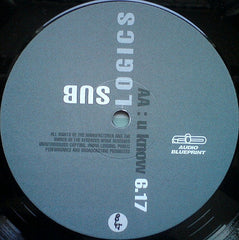 Sublogics : Logic / U Know (12")