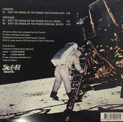 Moonman : Don't Be Afraid (Of The Power) (12")