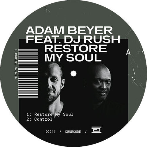 Adam Beyer Feat. DJ Rush : Restore My Soul (12")