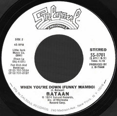 Joe Bataan : The Bottle = La Botella / When You're Down (Funky Mambo) (7", Promo, Styrene)