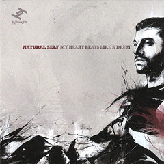Natural-Self : My Heart Beats Like A Drum (CD, Album)