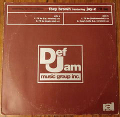 Foxy Brown Featuring Jay-Z : I'll Be (12", Promo)
