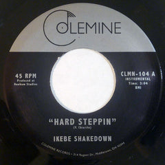 Ikebe Shakedown : Hard Steppin (7", Single)