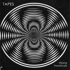 Tapes (2) : Hissing Theatricals EP (12", EP)