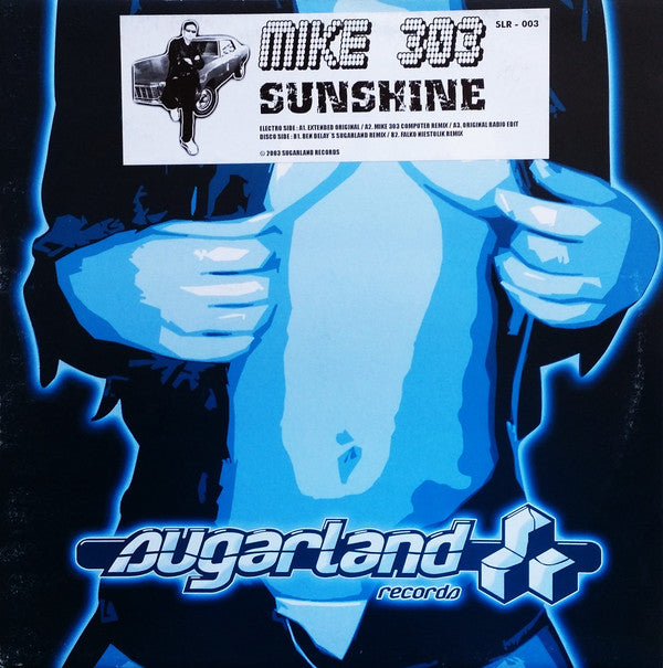 Mike 303 : Sunshine (12")