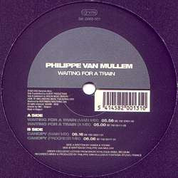 Philippe Van Mullem : Waiting For A Train (12")