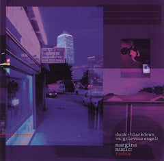 Dusk + Blackdown Vs. Grievous Angel : Margins Music: Redux (CD, Album, Mixed)