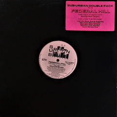 Federal Hill : We Got It Goin On (2x12")
