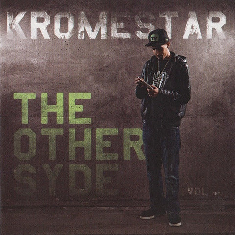 Kromestar : The Other Syde Vol. One (CD, Album, Mixed + CD, Comp)
